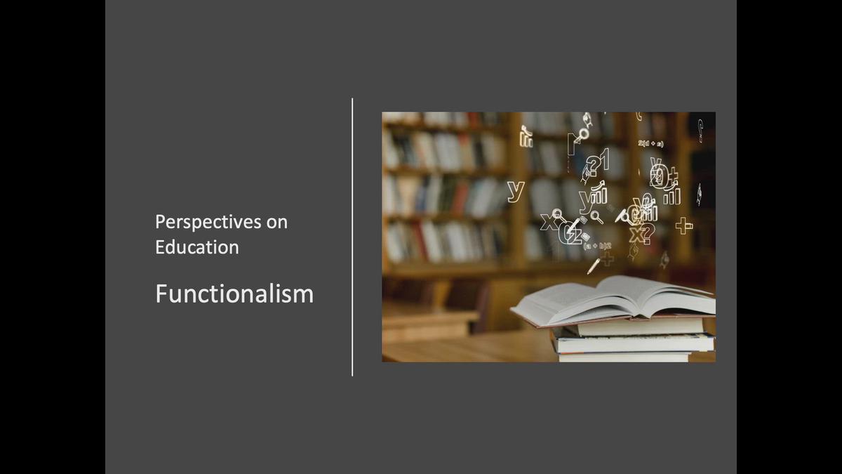 The Functionalist Perspective of Education – A Framework for Understanding Society