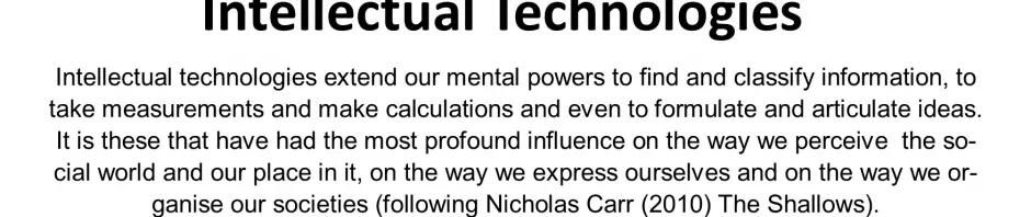 The Shallows (2010) Nicholas Carr. Summary of Chapter Three: Tools of the Mind